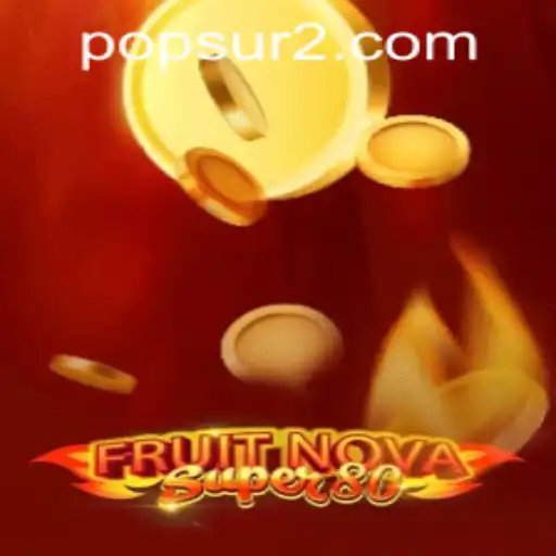Explorando o Mundo de FruitNovaSuper80: As Regras e Tudo que Você Precisa Saber